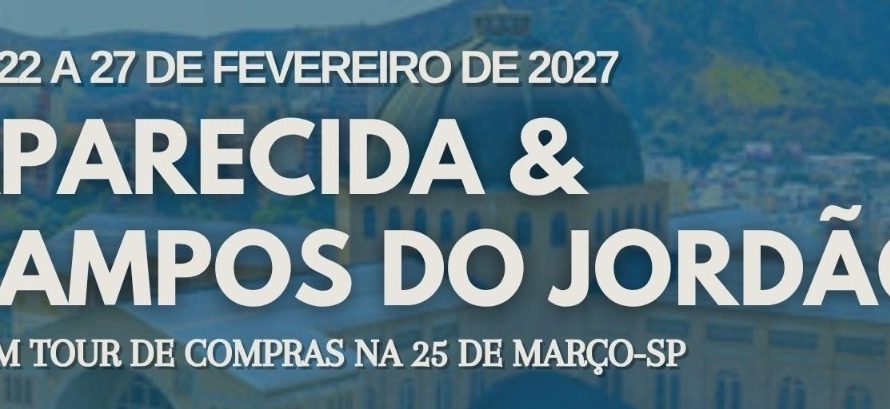 APARECIDA & CAMPOS DO JORDÃO – De 22 a 27 de Fevereiro de 2027 Para mais informações chama no nosso Whatsapp: (85) 99733-6727!
Garanta sua vaga!!!